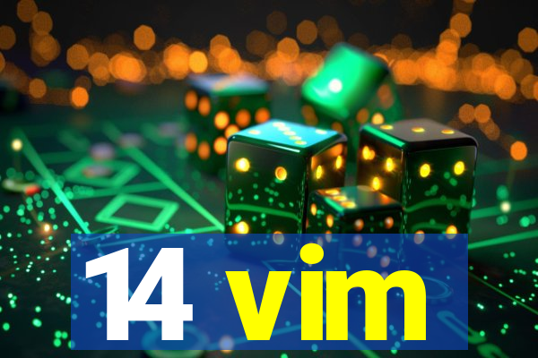 14 vim